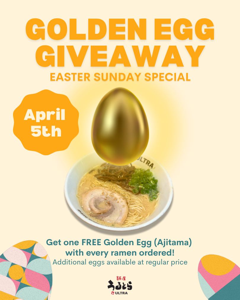 Menya Ultra Easter Campaing - Golden Egg Giveaway
